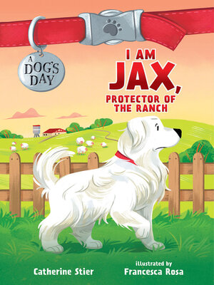 cover image of I Am Jax, Protector of the Ranch